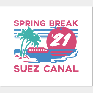 Spring Break - Suez Canal Posters and Art